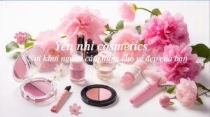 Yến Nhi Cosmetics